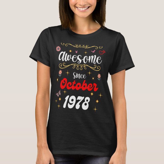 Camiseta Impresionante desde octubre de 1978 Flores de cump (Anverso)