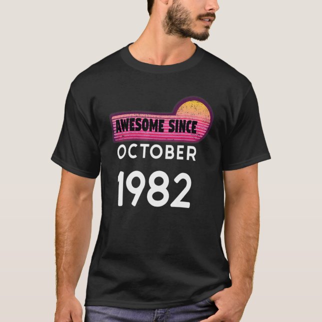 Camiseta Impresionante desde octubre de 1982 Cumpleaños 198 (Anverso)