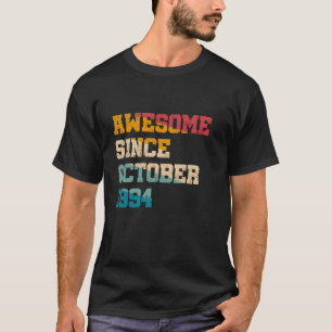 Camiseta Impresionante desde octubre de 1994 30 años de ant