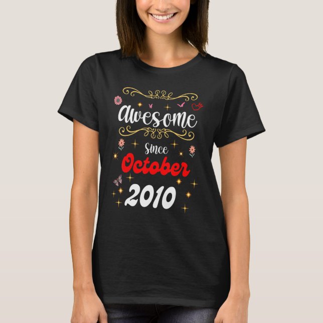 Camiseta Impresionante desde octubre de 2010, cumpleaños Fl (Anverso)