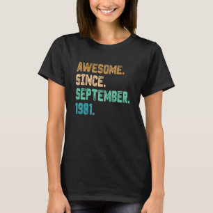 Camiseta Impresionante Desde Septiembre 1981 Vintage 41 Cum