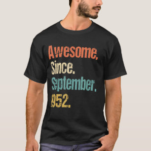 Camiseta Impresionante desde septiembre de 1952 70ª cosecha