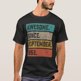 Camiseta Impresionante desde septiembre de 1952 Viejo cumpl