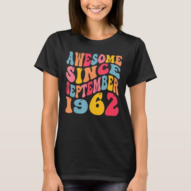 Camiseta Impresionante desde septiembre de 1962 60 años Ret (Anverso)