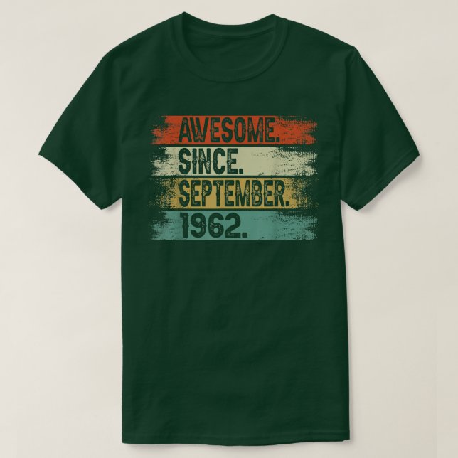 Camiseta Impresionante desde septiembre de 1962 Viejo cumpl (Diseño del anverso)