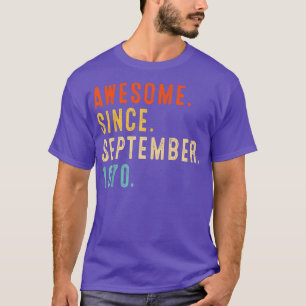 Camiseta Impresionante desde septiembre de 1970 Viñeta 52 c