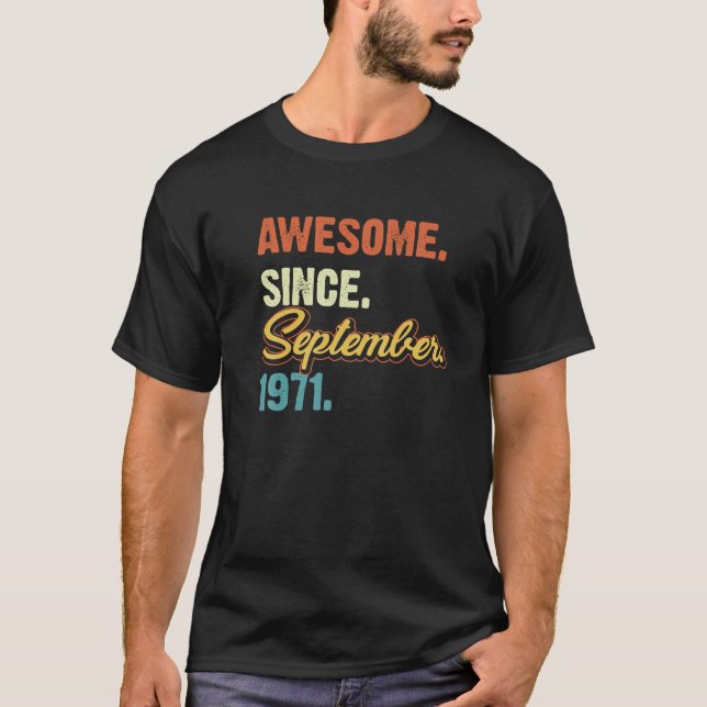Camiseta Impresionante Desde Septiembre De 1971 50Th Bday R (Anverso)