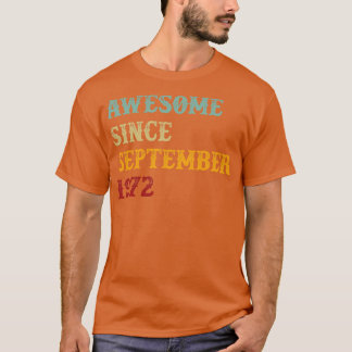 Camiseta Impresionante desde septiembre de 1972 Texto retro