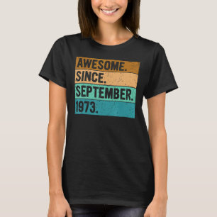 Camiseta Impresionante desde septiembre de 1973 49 años de