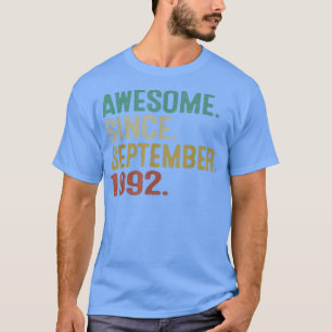 Camiseta Impresionante desde septiembre de 1992 Viejo cumpl