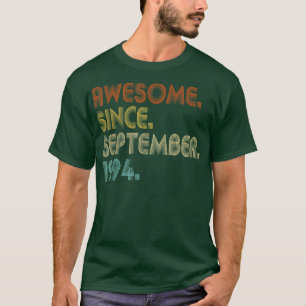 Camiseta Impresionante desde septiembre de 1994 Viejo Cumpl