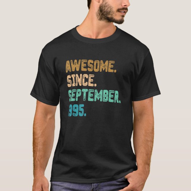Camiseta Impresionante desde septiembre de 1995 Viejo Cumpl (Anverso)