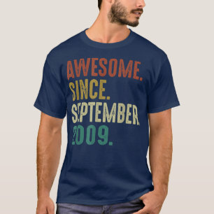 Camiseta Impresionante desde septiembre de 2009 Vintage 13