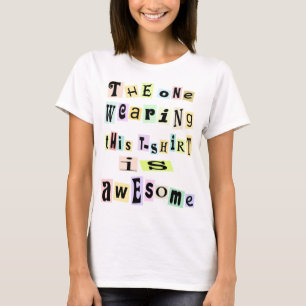 CAMISETA IMPRESIONANTE, DIVERTIDA DEL LEMA
