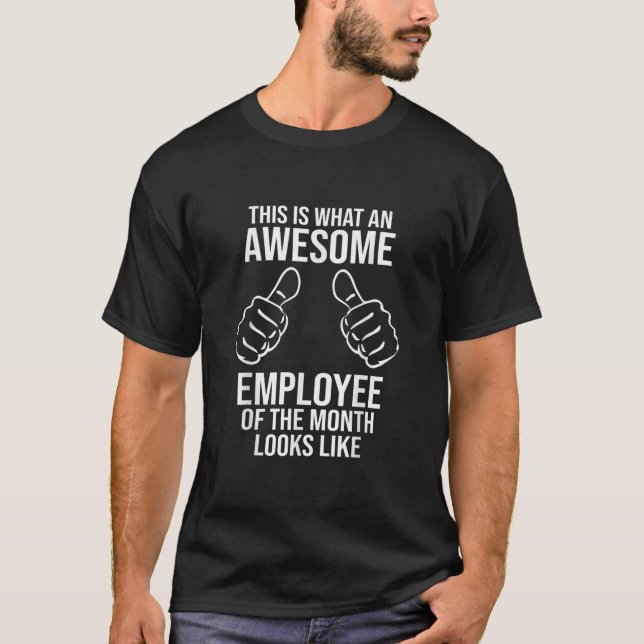 Camiseta Impresionante empleado del mes cómico aprendiz de  (Anverso)