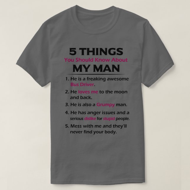 Camiseta Impresionante esposa del autobús Driverx27s 5 cosa (Diseño del anverso)