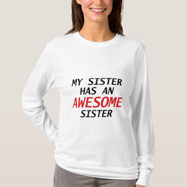 Camiseta Impresionante hermana (Anverso)