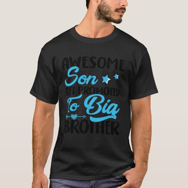 Camiseta Impresionante hijo ascendido a hermanos mayores (Anverso)
