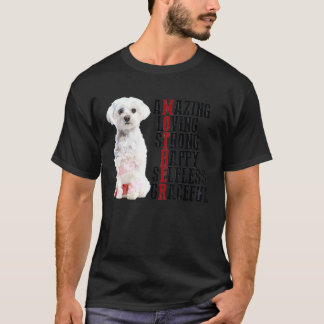 Camiseta Impresionante maltés amor fuerte Feliz Gracia desi
