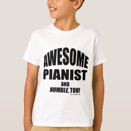 Camiseta Impresionante pianista