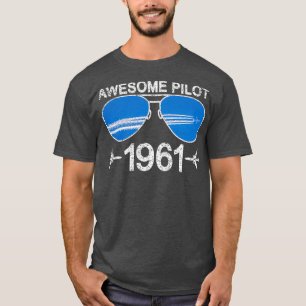 Camiseta Impresionante piloto 1961 60º cumpleaños