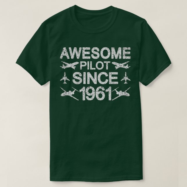 Camiseta Impresionante piloto desde 1961 60º cumpleaños (Diseño del anverso)