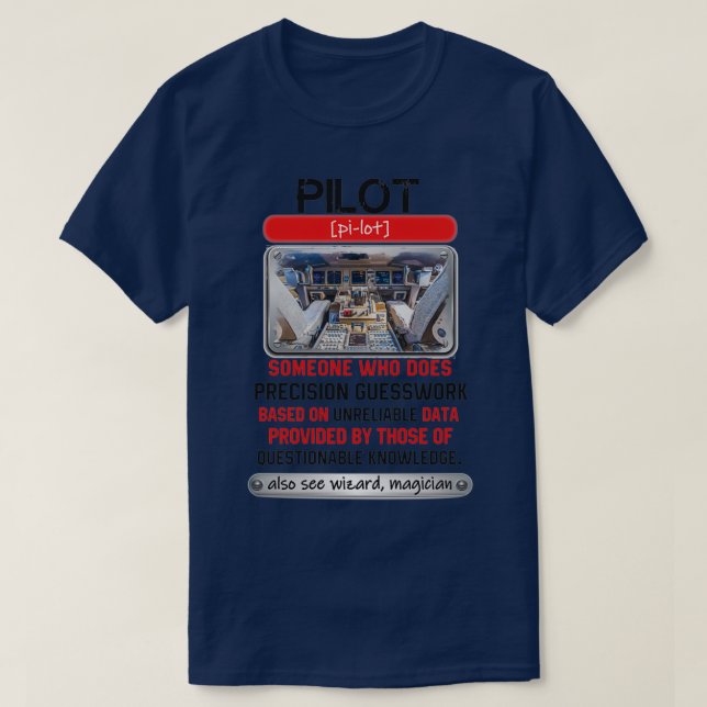 Camiseta Impresionante Piloto Que Hace Guías De Precisión (Diseño del anverso)