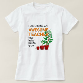 Camiseta Impresionante profesor ayuda a crecer a los niños