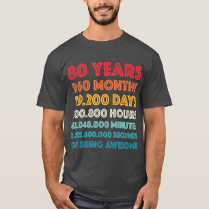 Camiseta Impresionante regalo de cumpleaños número 80 Gra