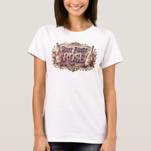 Camiseta Impresionante Rosa PERO PRIMERO ROS Print