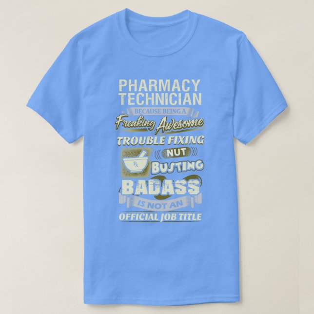 Camiseta Impresionante Técnico de Farmacia 1 (Diseño del anverso)