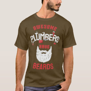 Camiseta Impresionantes plomeros tienen barbas Sarcastic Fu
