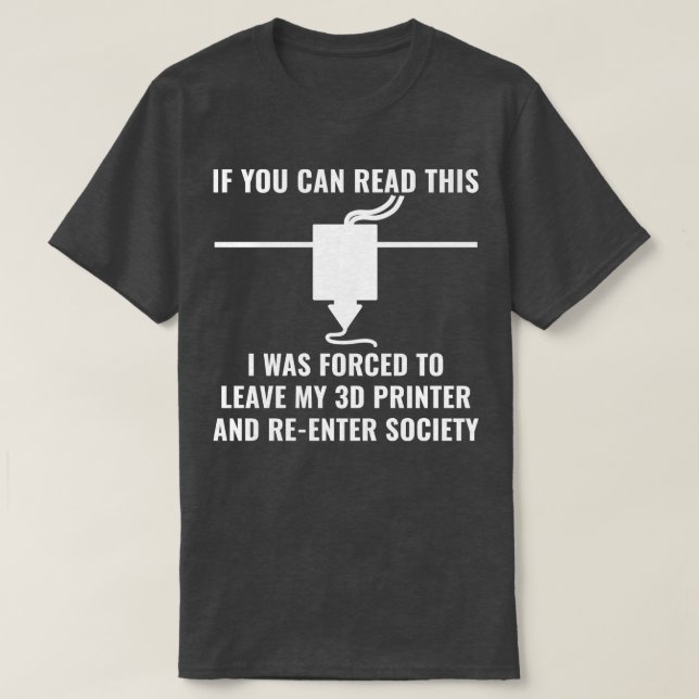 Camiseta Impresora 3D Graciosa Impresión 3D Si Se Puede Lee (Diseño del anverso)