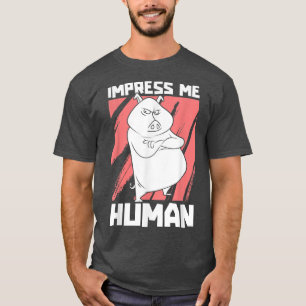Camiseta Impress Me Human - Farm Animal Piglet Farming Farm