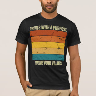 Camiseta Imprime con un propósito, usa tus valores