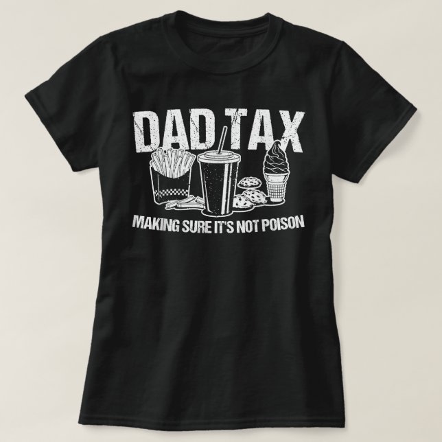 Camiseta Impuesto DAD para asegurarse de que no es veneno.. (Diseño del anverso)