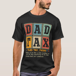 Camiseta Impuesto divertido a papá