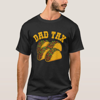 Camiseta Impuesto divertido a papá Cinco de Mayo Taco