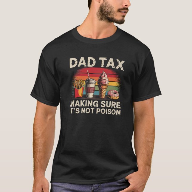 Camiseta Impuestos a los hombres para asegurarse de que no  (Anverso)
