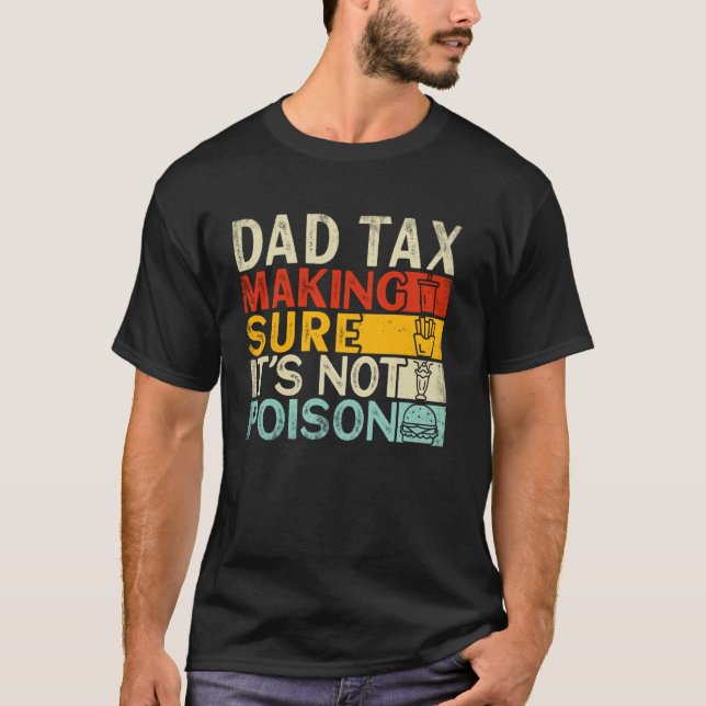 Camiseta Impuestos a los papás asegurándose de que no es ve (Anverso)
