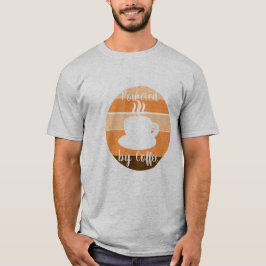 Camiseta Impulsado por Café – Diseño de Motivación Matutina