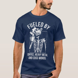 Camiseta Impulsado Por Café Heavy Metal Y Palabrotas Divert