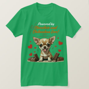 Camiseta Impulsado por Chocolate y Amor de Chihuahua