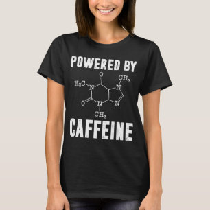 Camiseta Impulsado Por El Café Científico De Cafeína