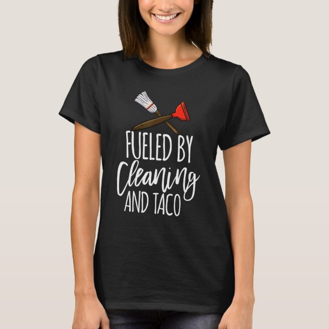Camiseta Impulsado Por El Equipo De Limpieza De Mujeres Y T (Anverso)