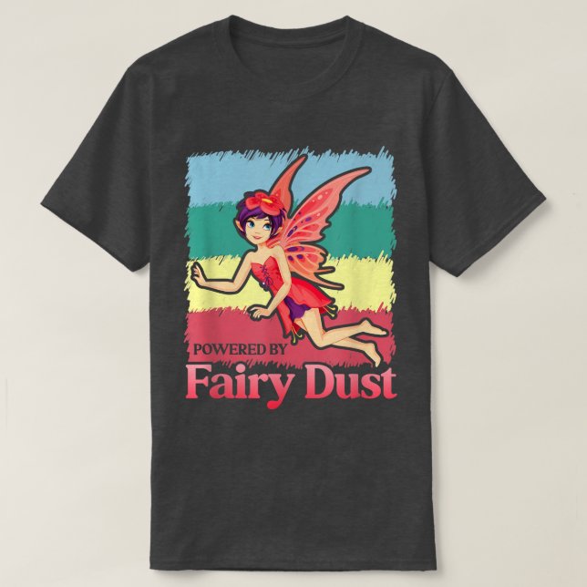 Camiseta Impulsado Por El Fairy Dust Magical Imaginary Bein (Diseño del anverso)