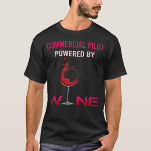 Camiseta Impulsado Por El Piloto Comercial Del Vino