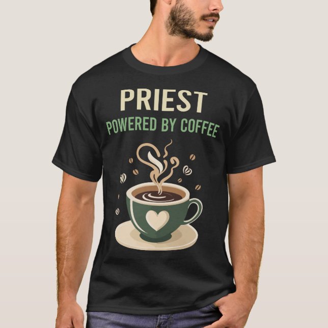 Camiseta Impulsado por el sacerdote del café (Anverso)
