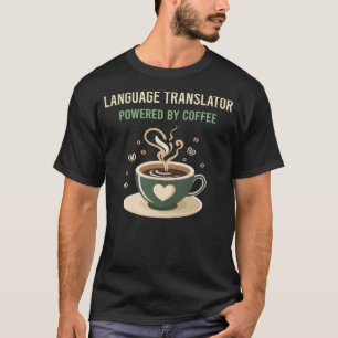 Camiseta Impulsado Por El Traductor Del Idioma Del Café