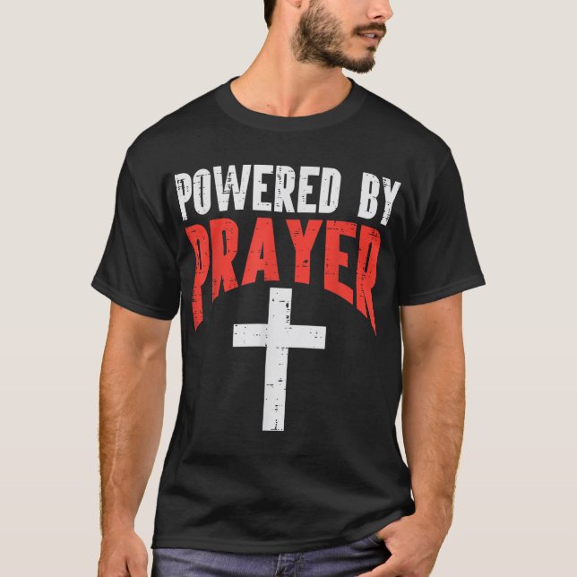 Camiseta Impulsado por la cruz de la oración Dios Jesús Hom (Anverso)